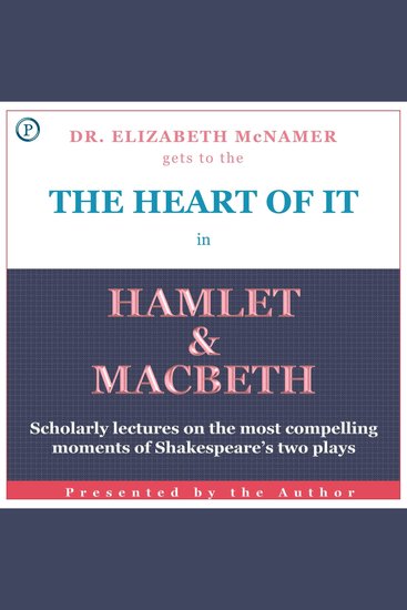 The Heart of It - Hamlet and Macbeth - cover