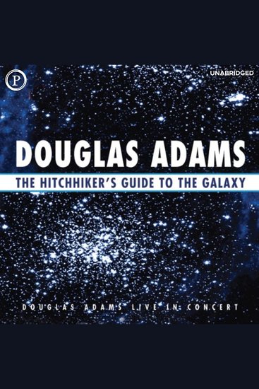 The Hitchhiker's Guide to the Galaxy - Live in Concert - cover