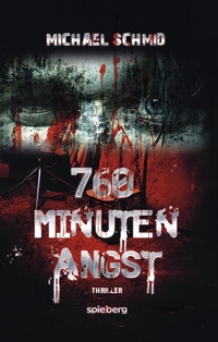 760 Minuten Angst