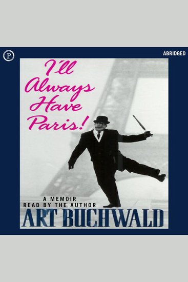 I'll Always Have Paris - A Memoir - cover