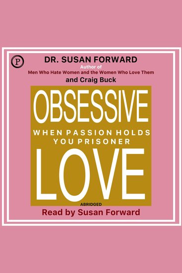 Obsessive Love - When Passion Holds You Prisoner - cover