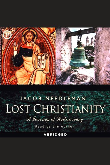 Lost Christianity - A Journey of Rediscovery - cover
