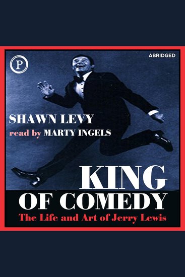 King of Comedy - The Life and Art of Jerry Lewis - cover