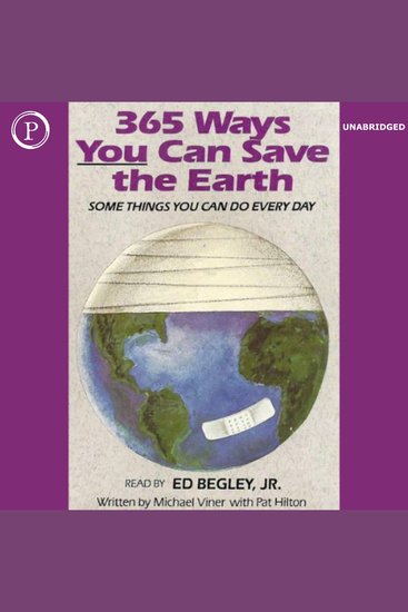 365 Ways You Can Save the Earth - Some Things You Can Do Every Day - cover