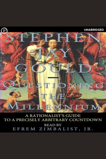 Questioning the Millennium - A Rationalist's Guide to a Precisely Arbitrary Countdown - cover
