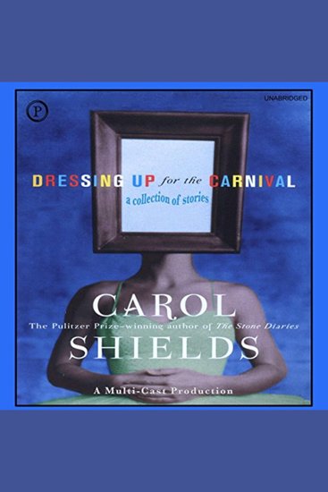 Dressing Up for the Carnival - A Collection of Stories - cover