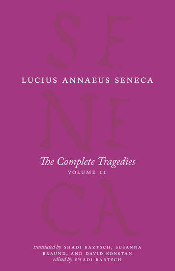 The Complete Tragedies - Oedipus Hercules Mad Hercules on Oeta Thyestes Agamemnon - cover