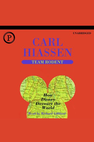 Team Rodent - How Disney Devours the World - cover