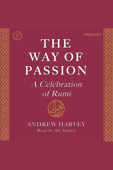 The Way of Passion - A Celebration of Rumi - cover