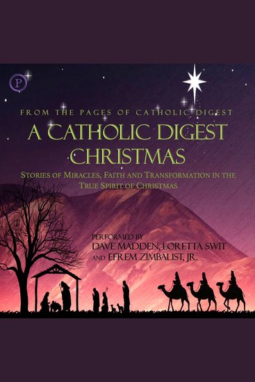 A Catholic Digest Christmas - True Stories of the Holidays - cover