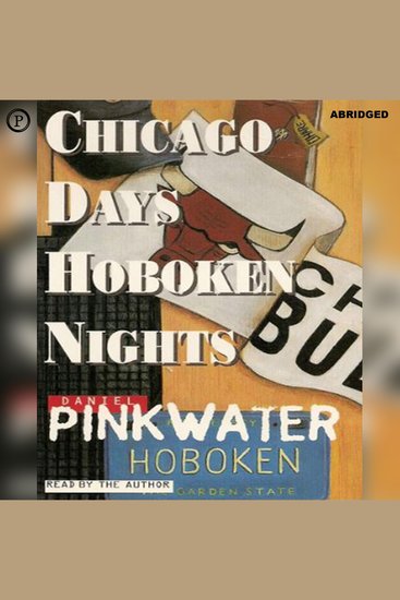 Chicago Days Hoboken Nights - cover