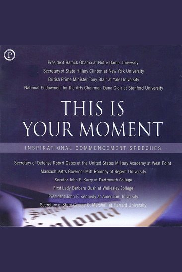 This Is Your Moment - Inspirational Commencement Speeches - cover
