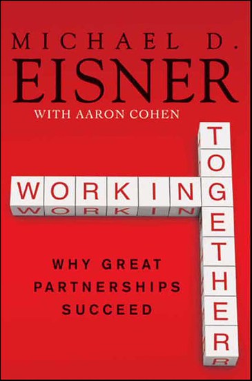 Working Together - Why Great Partnerships Succeed - cover