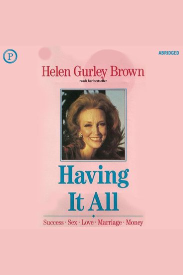 Having It All - Love Success Money Even If You're Starting with Nothing - cover