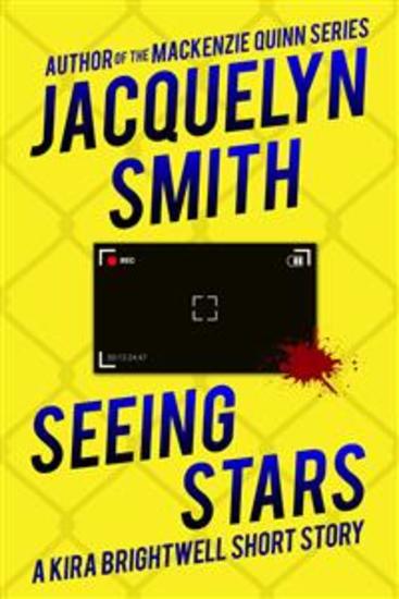 Seeing Stars: A Kira Brightwell Short Story - cover