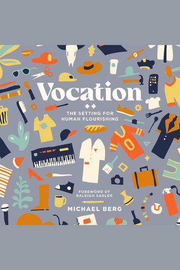 Vocation - The Setting for Human Flourishing - cover