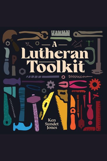 A Lutheran Toolkit - cover