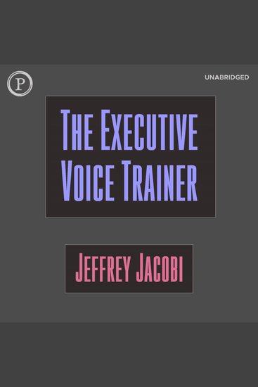The Executive Voice Trainer - cover