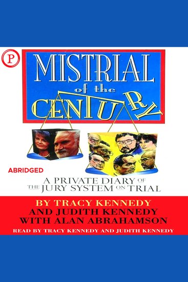 Mistrial of the Century - A Private Diary of the Jury System on Trial - cover