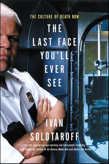 The Last Face You'll Ever See - The Culture of Death Row - cover