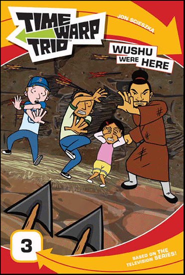 Time Warp Trio - Wushu Were Here - cover