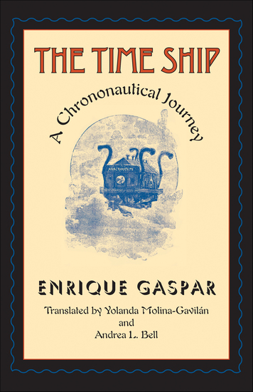 The Time Ship - A Chrononautical Journey - cover