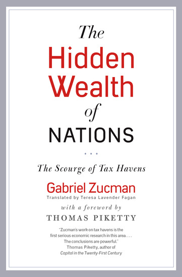 The Hidden Wealth of Nations - The Scourge of Tax Havens - cover