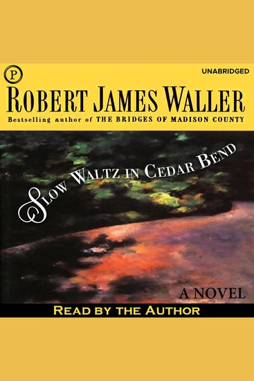 Slow Waltz in Cedar Bend - cover