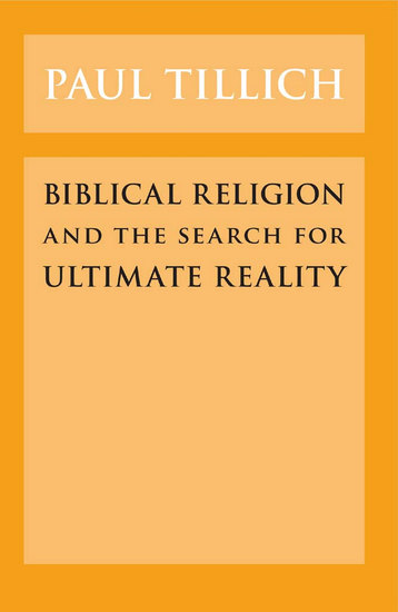 Biblical Religion and the Search for Ultimate Reality - cover