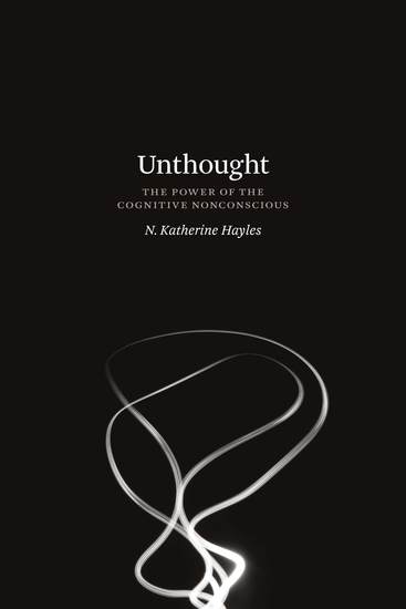 Unthought - The Power of the Cognitive Nonconscious - cover