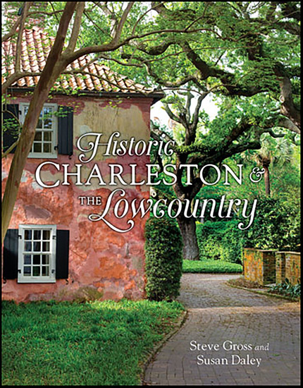 Historic Charleston & the Lowcountry - cover