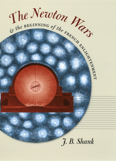 The Newton Wars & the Beginning of the French Enlightenment - cover