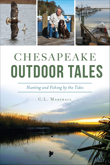 Chesapeake Outdoor Tales - Hunting and Fishing by the Tides - cover
