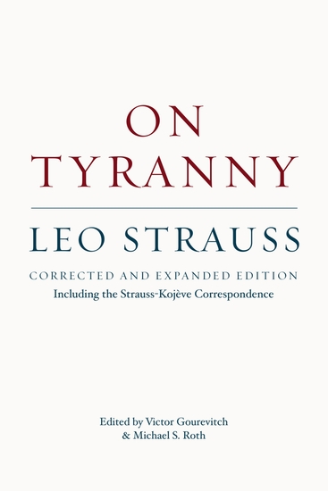 On Tyranny - Including the Strauss-Kojève Correspondence - cover