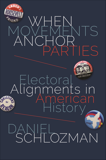 When Movements Anchor Parties - Electoral Alignments in American History - cover