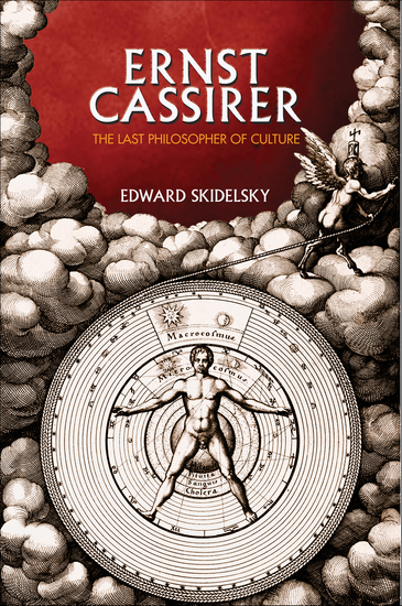 Ernst Cassirer - The Last Philosopher of Culture - cover