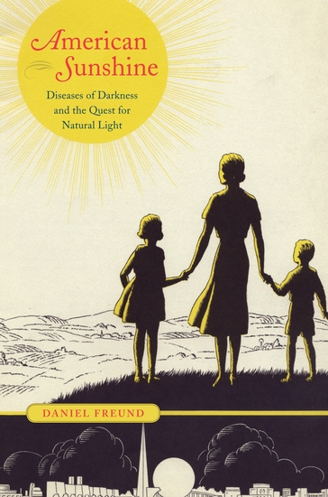American Sunshine - Diseases of Darkness and the Quest for Natural Light - cover