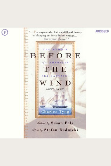 Before the Wind - The Memoir of an American Sea Captain 1808-1833 - cover