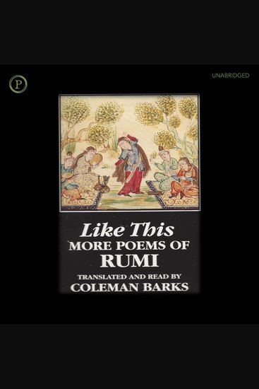 Like This - More Poems of Rumi - cover