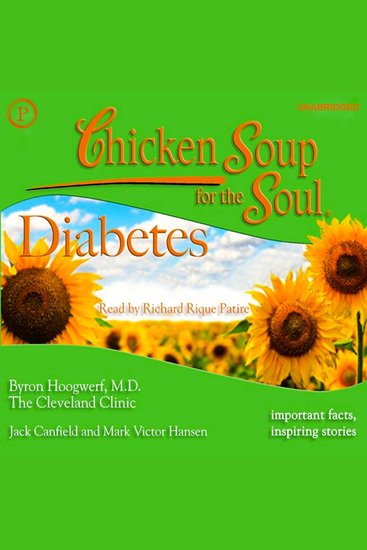Chicken Soup for the Soul Healthy Living Series: Diabetes - Important Facts Inspiring Stories - cover