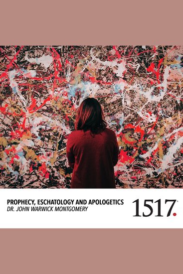 Prophecy Eschatology And Apologetics - cover
