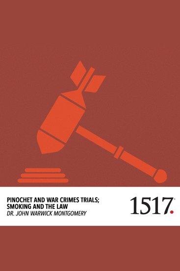 Pinochet and War Crimes Trials - Smoking and the Law - cover