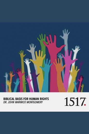 Biblical Basis For Human Rights - cover