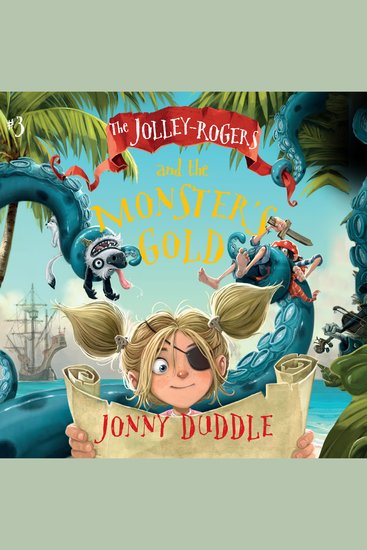 The Jolley-Rogers and the Monster's Gold - cover