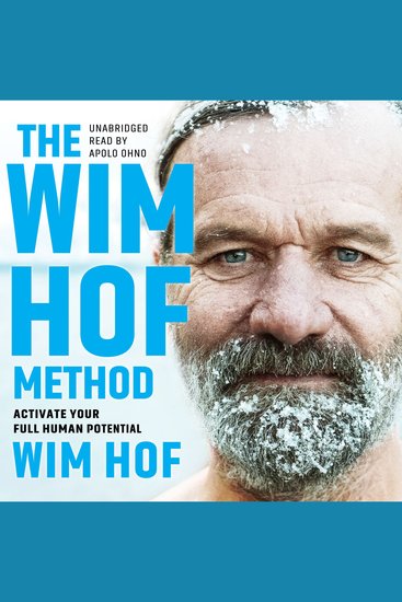 The Wim Hof Method - Activate Your Full Human Potential - cover