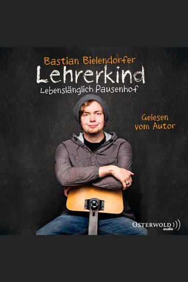 Lehrerkind - Lebenslänglich Pausenhof - cover