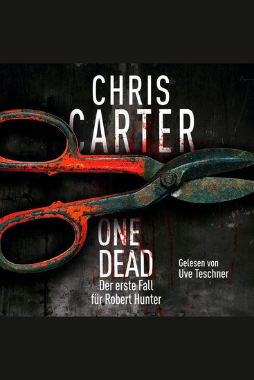 One Dead (Ein Hunter-und-Garcia-Thriller) - Der erste Fall für Robert Hunter - cover