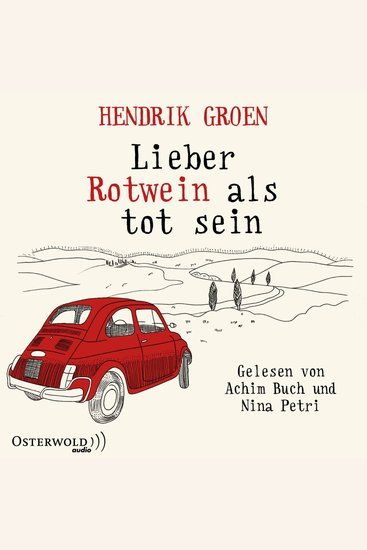 Lieber Rotwein als tot sein - cover