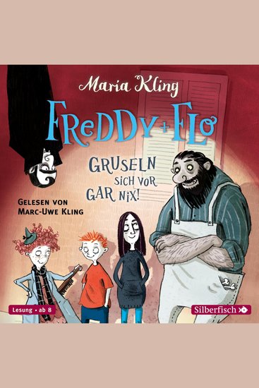 Freddy und Flo 1: Freddy und Flo gruseln sich vor gar nix! - cover