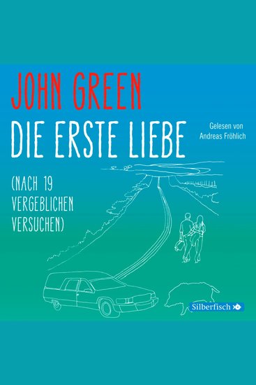 Die erste Liebe (nach 19 vergeblichen Versuchen) - cover